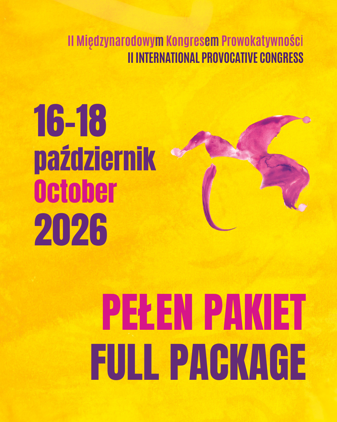 Pakiet Kongresowy – Pełny / TICKET FULL PACKAGE 16-18.10.2026