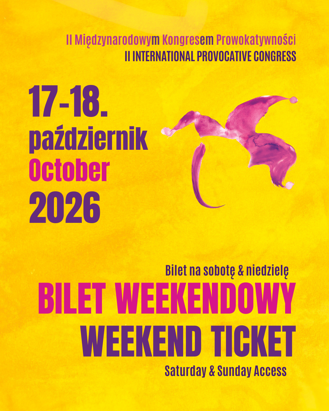 Kongresowy Pakiet weekendowy / WEEKEND TICKET 17-18.10.2026