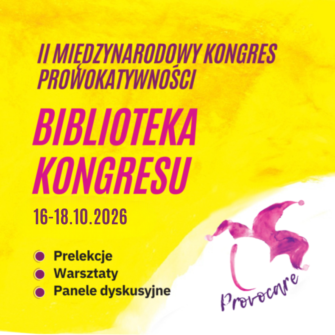 Biblioteka II Międzynarodowego Kongresu Prowokatywności